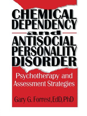 cover image of Chemical Dependency and Antisocial Personality Disorder